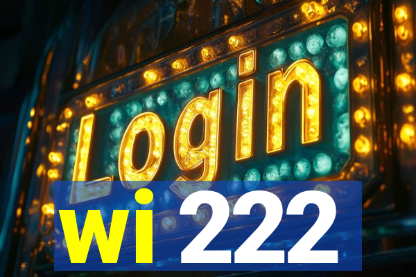 wi 222